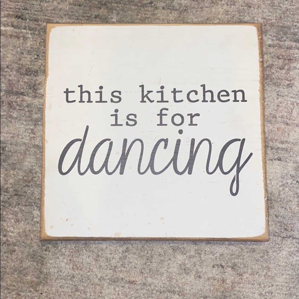 Wood sign “this kitchen is for dancing” wall art